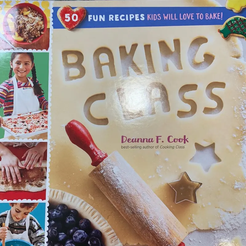 Baking Class Cookbook: Foundational Techniques & Recipes 1