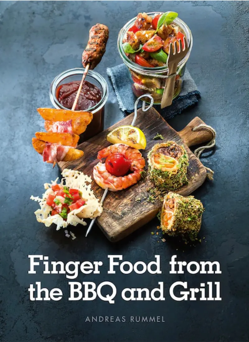 Bbq & Grill Finger Foods: Easy Outdoor Entertaining Recipes 1