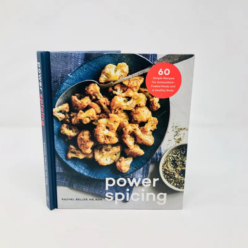 Power Spicing: Bold, Health-Forward Recipes With Functional Flavors 1